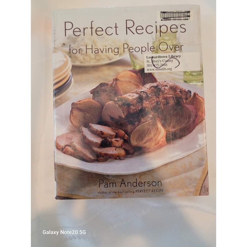Perfect Recipes for Having People Over by Anderson, Pam